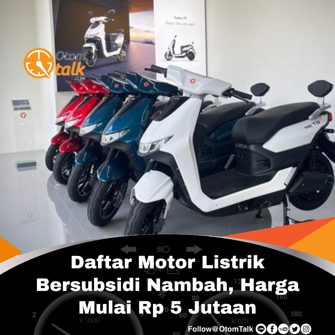 Daftar Motor Listrik Bersubsidi Nambah, Harga Mulai Rp 5 Jutaan – Otom Talk